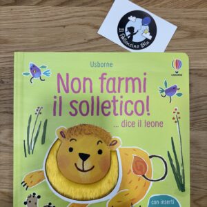 Non farmi il solletico, dice il leone - Usborne