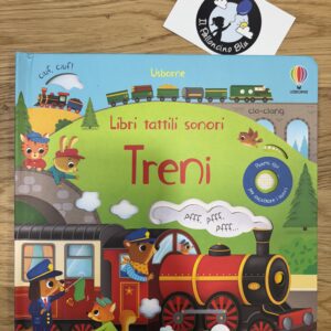 Libri tattili e sonori treni - Usborne