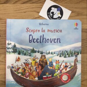 Scopro la musica Beethoven - Usborne