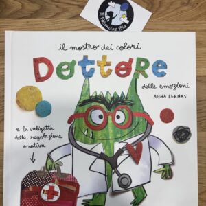Dottore delle emozioni. Mostro dei colori - Gribaudo